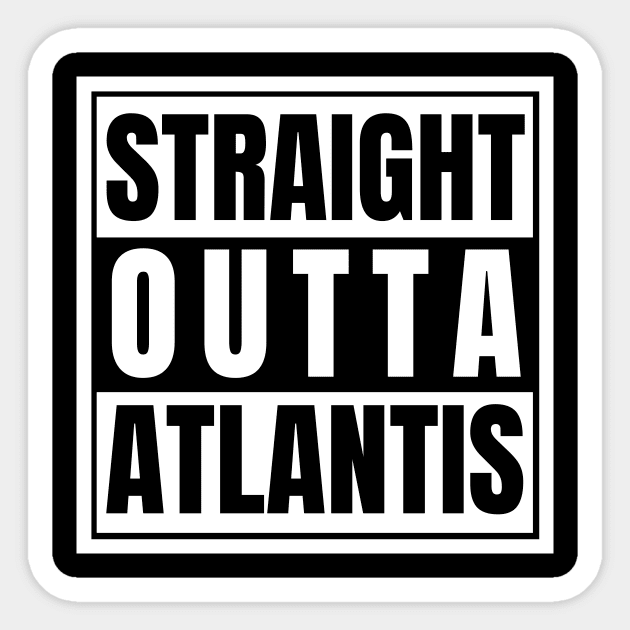 Straight Outta Atlantis Supernatural Underwater City Kraken Loch Ness Monster Sticker by nathalieaynie